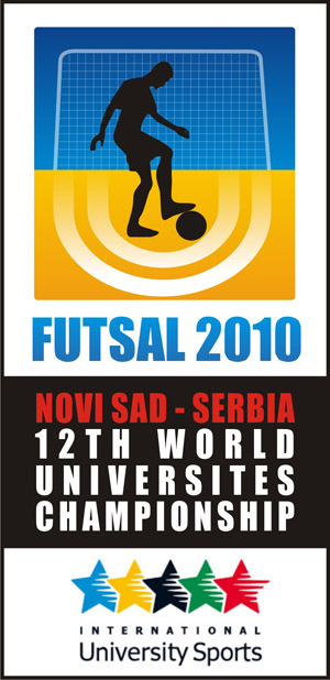 12th World University Futsal Championship - Novi Sad 2010