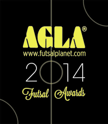 AGLA FUTSAL AWARDS 2014 - 15th edition by Futsalplanet.com