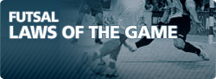 Futsal Laws Of the Game