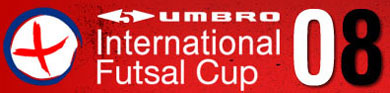 Umbro International Futsal Cup 2008