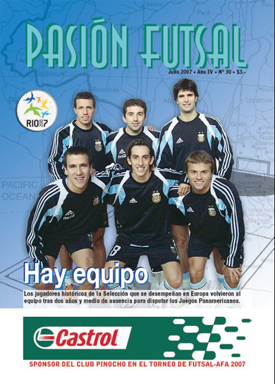 Pasión Futsal, July 2007