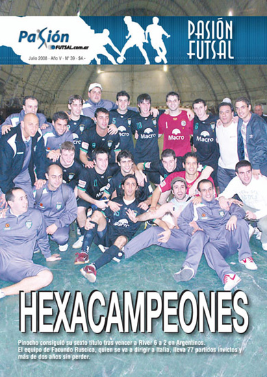 Pasión Futsal, July 2008
