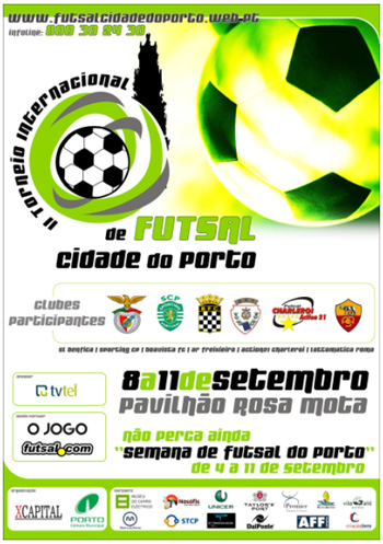 II International Futsal Tournament City of Porto ...