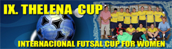 IX Thelena Cup 