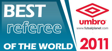 UMBRO Futsal Awards 2011 - Best Referee of the World