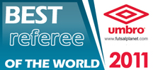 UMBRO Futsal Awards 2011 - Best Referee of the World