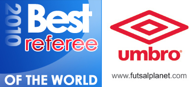 UMBRO Futsal Awards 2010 - Best Referee of the World